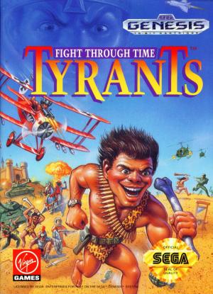 Tyrants Fight Through Time/Genesis