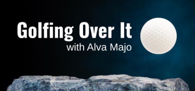 Golfing Over It with Alva Majo cover