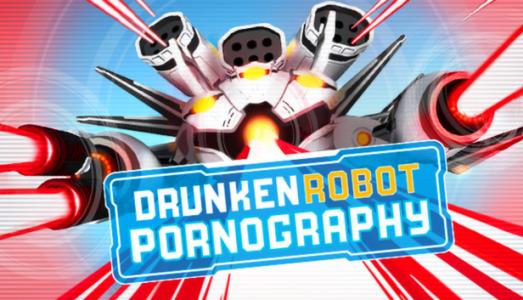 Drunken Robot Pornography cover