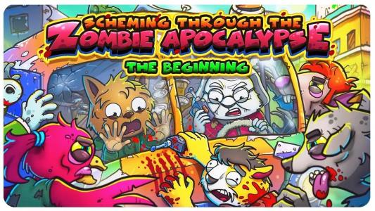 Scheming Through The Zombie Apocalypse: The Beginning cover