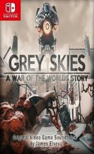 Grey Skies: A War of the Worlds Story