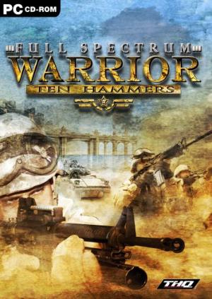 Full Spectrum Warrior: Ten Hammers cover