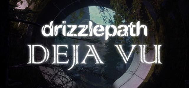 Drizzlepath: Deja Vu cover