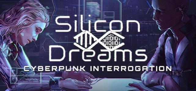 Silicon Dreams | cyberpunk interrogation cover